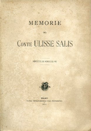Memorie del Conte Ulisse Salis. MDCCCLIII - MDCCCLVII