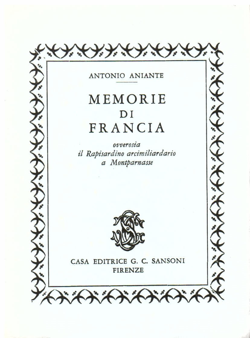 Memorie di Francia ovverosia il Rapisardino arcimiliardario a Montparnasse