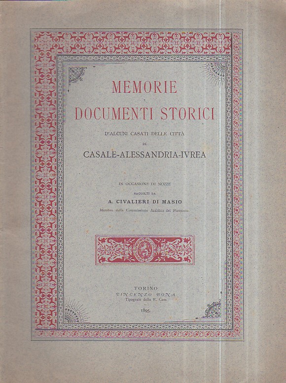 Memorie e documenti storici d' alcuni casati delle città di …
