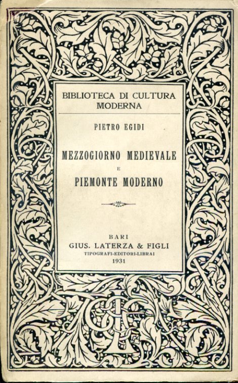 Mezzogiorno medievale e Piemonte moderno