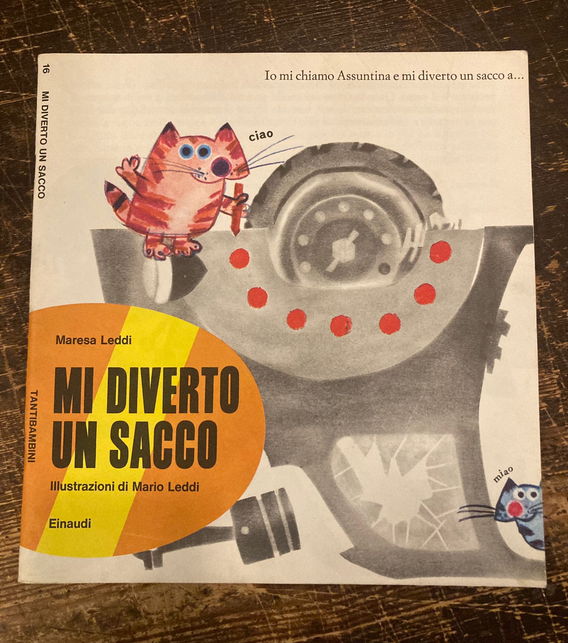 Mi diverto un sacco. Illustrazioni di Mario Leddi