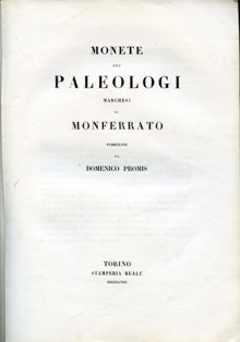 Monete dei Paleologi Marchesi di Monferrato pubblicate. Sulle monete del …