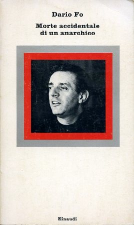 Morte accidentale di un anarchico