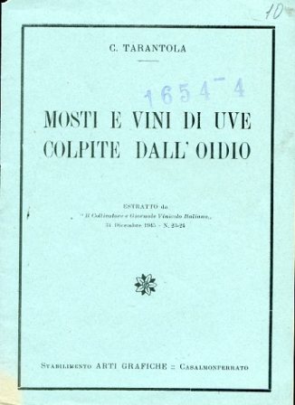 Mosti e vini di uve colpite dall'oidio. Estratto da 'Il …