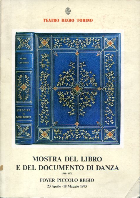 Mostra del libro e del documento di danza. 1581 - …