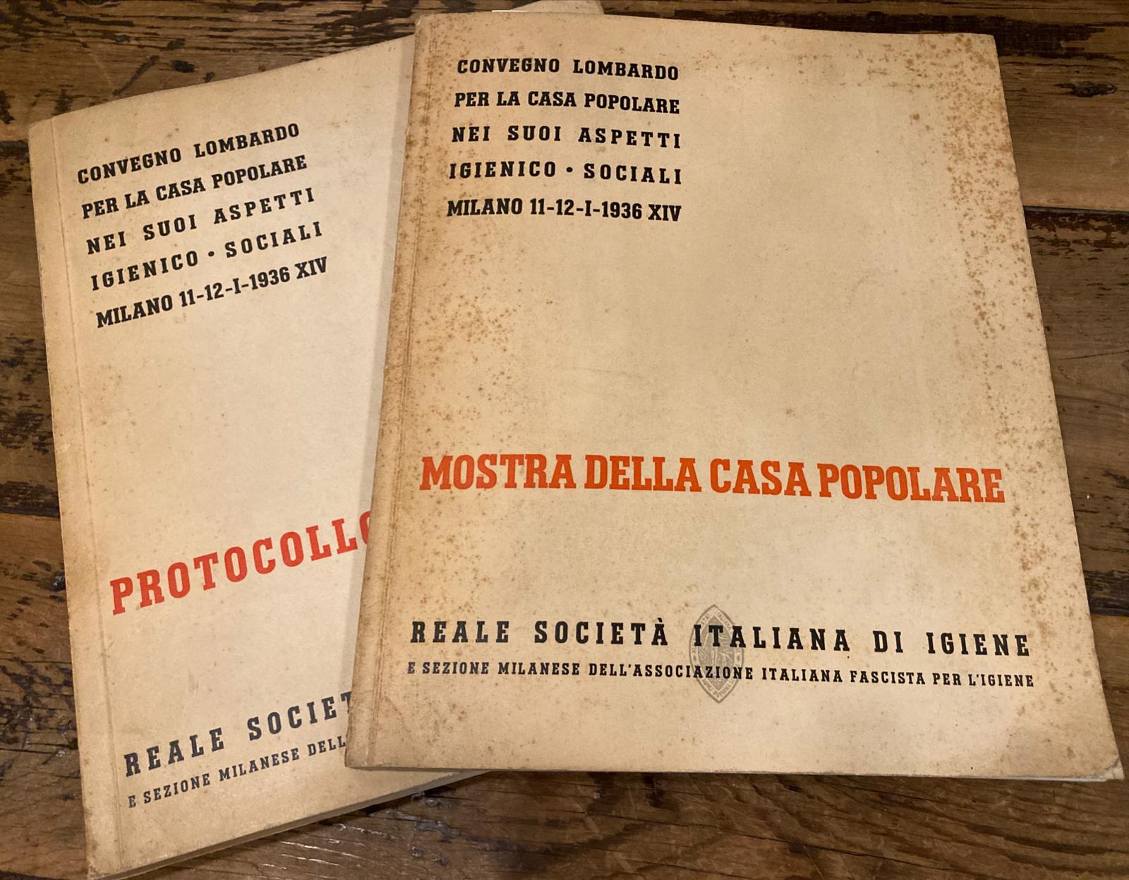 Mostra della casa popolare - Protocollo e relazioni. Convegno Lombardo …