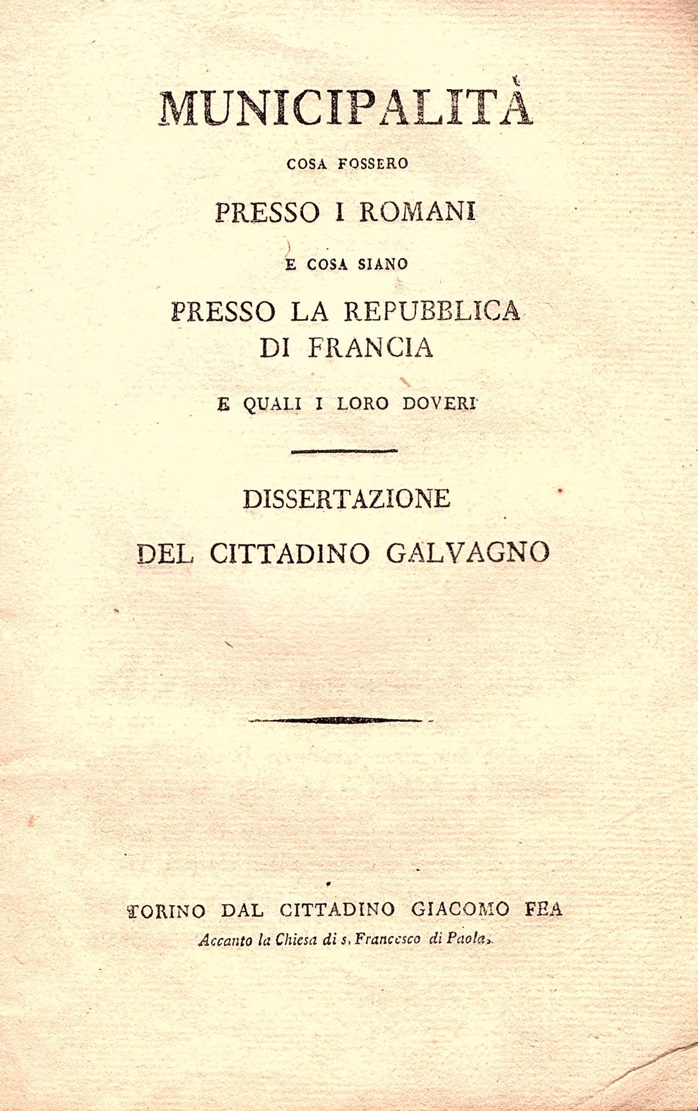 Municipalità. Cosa fossero presso i Romani e cosa siano presso …