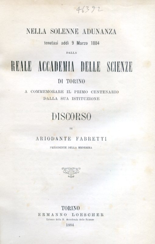 Nella solenne adunanza tenutasi addì 9 marzo 1884 dalla Reale …