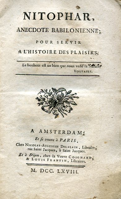 Nitophar, anecdote babilonienne; pour servir a l'Histoire des Plaisirs