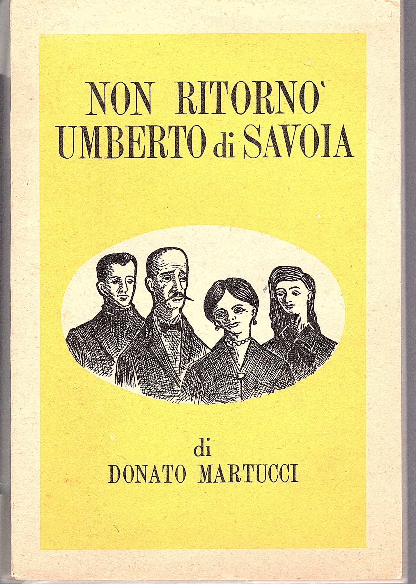 Non ritornò Umberto di Savoia