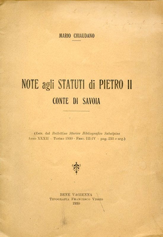 Note agli Statuti di Pietro II Conte di Savoia (Estr. …