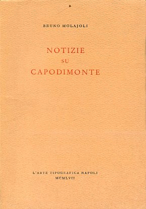 Notizie su Capodimonte