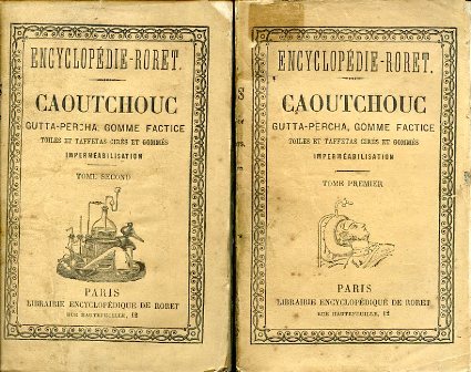 Nouveau manuel complet du fabricant d'objets en caoutchouc, gutta - …