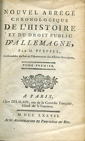 Nouvel abrégé chronologique de l'Histoire et du Droit Public d'Allemagne