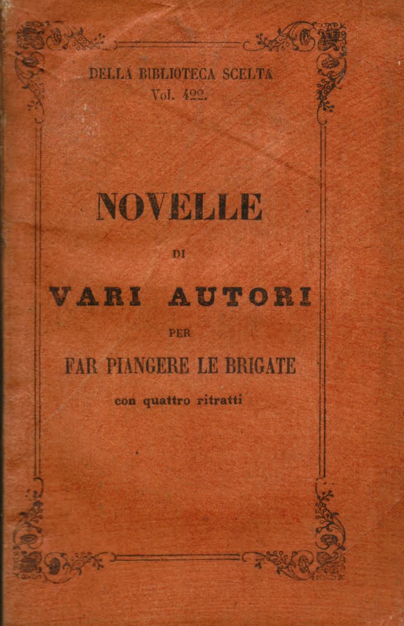 Novelle di vari autori per far piangere le brigate