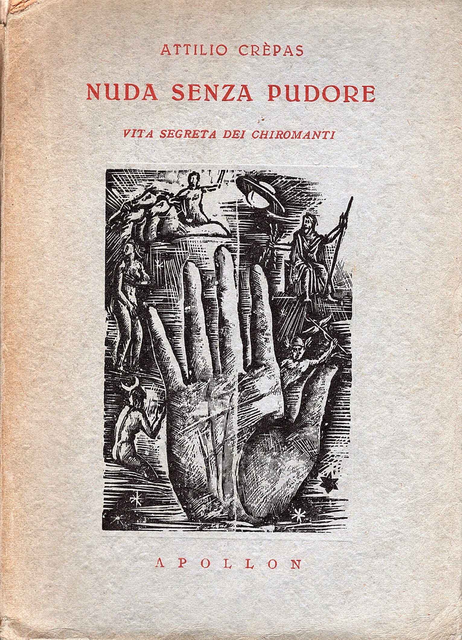 Nuda Senza Pudore Vita Segreta Dei Chiromanti