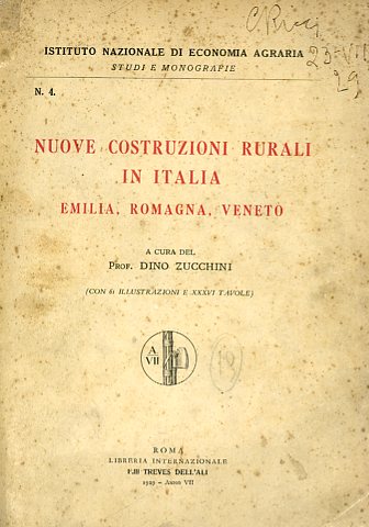 Nuove costruzioni rurali in Italia. Emilia, Romagna, Veneto