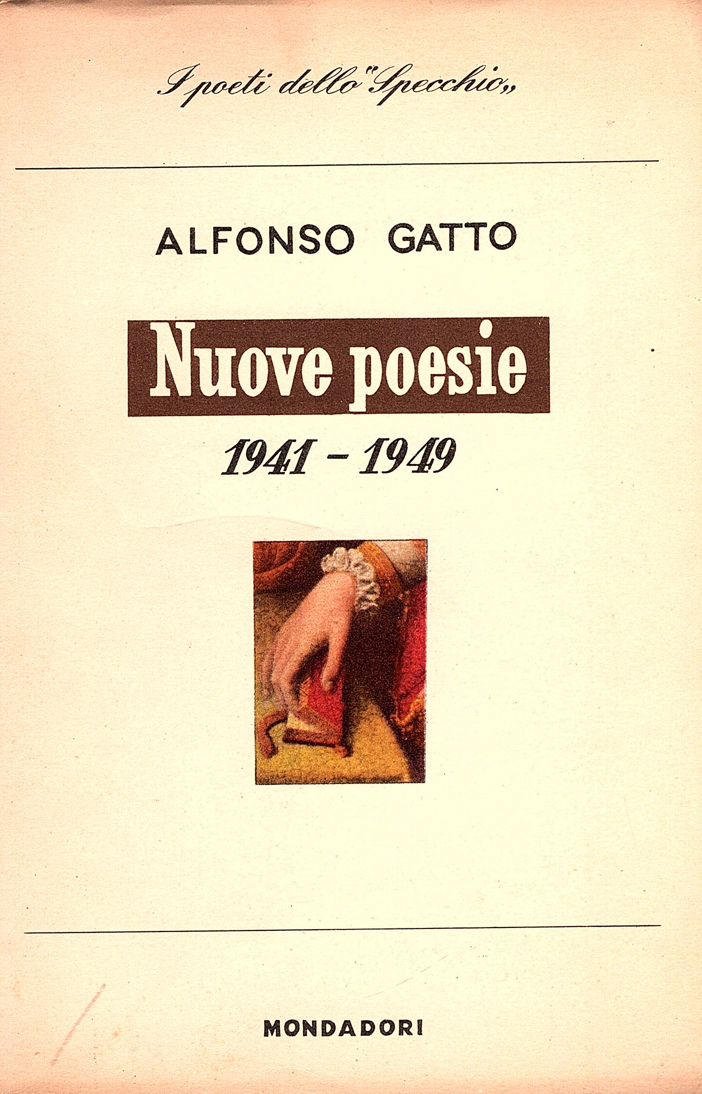 Nuove poesie. 1941 - 1949