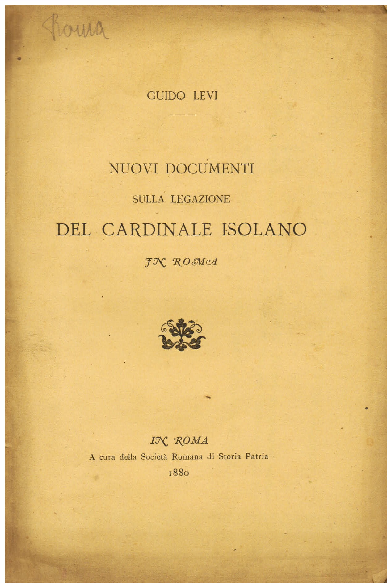 Nuovi documenti sulla legazione del cardinale Isolano in Roma
