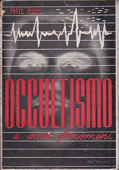 Occultismo e suoi fenomeni