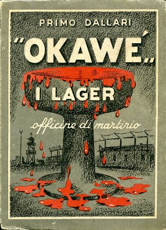 'Okawé'. I Lager. Officine di martirio