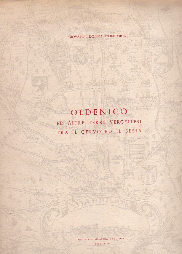 Oldenico ed altre terre vercellesi tra il Cervo ed il …