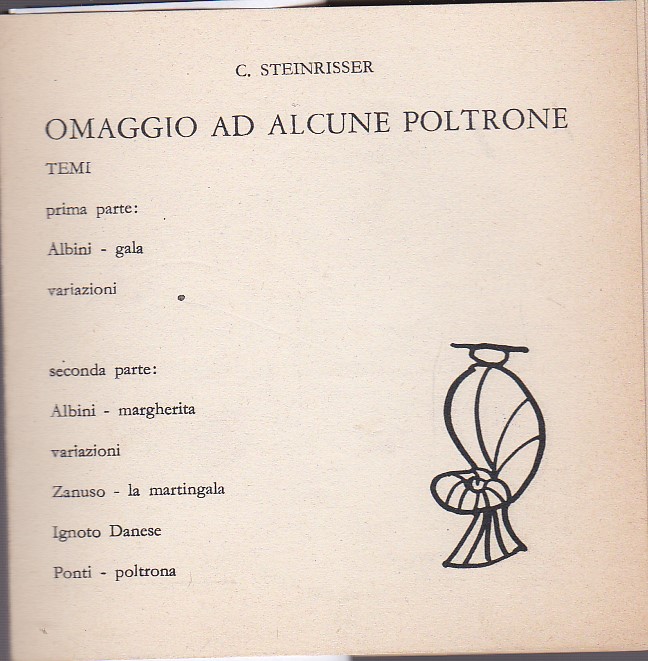 Omaggio ad alcune poltrone. Temi. Prima parte: Albini - gala …