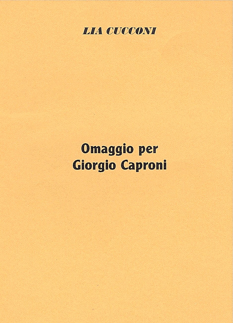 Omaggio per Giorgio Caproni