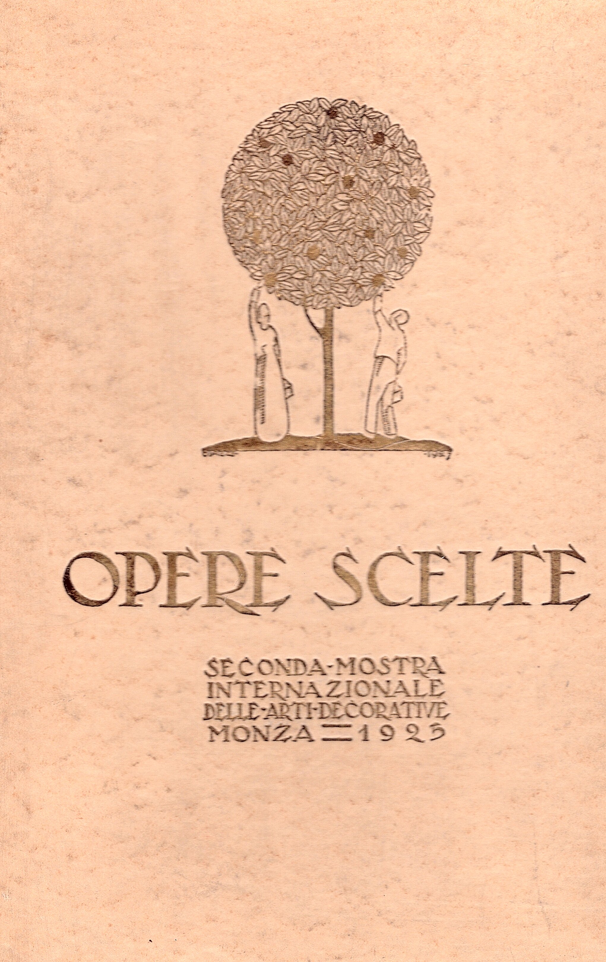 OPERE SCELTE. Seconda Mostra Internazionale delle Arti Decorative Villa Reale …