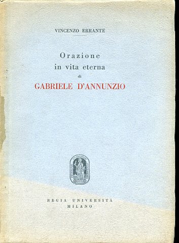 Orazione in vita eterna di Gabriele D'Annunzio
