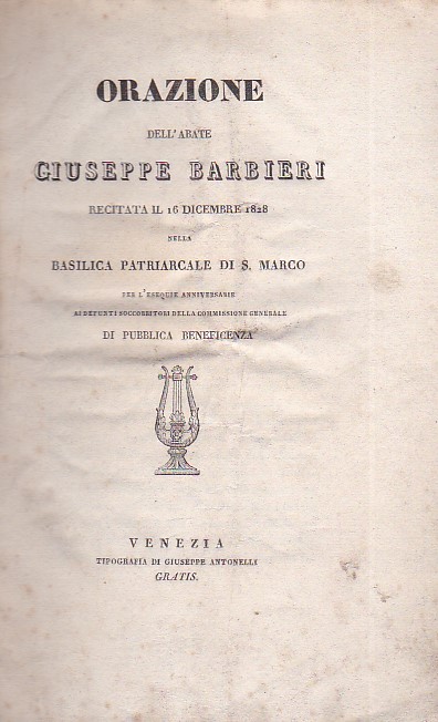 Orazione recitata il 16 dicembre 1828 nella Basilica Patriarcale di …