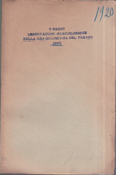 Osservazioni glaciologiche nella regione dolomitica del Veneto. Nota