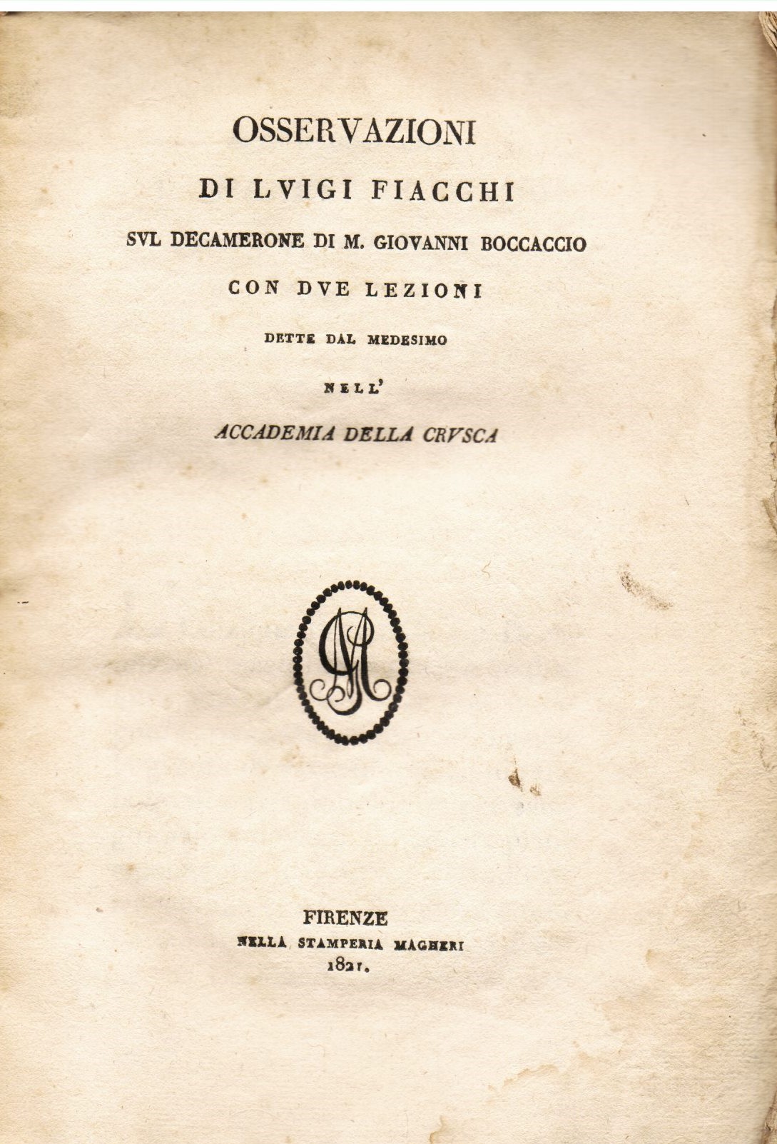 Osservazioni sul Decamerone di M. Giovanni Boccaccio con due lezioni …