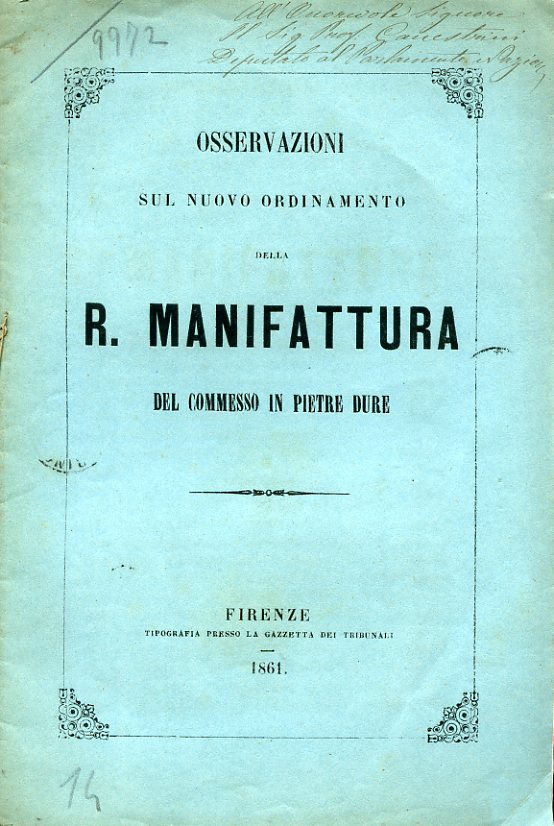 Osservazioni sul nuovo ordinamento della R. Manifattura del commesso in …