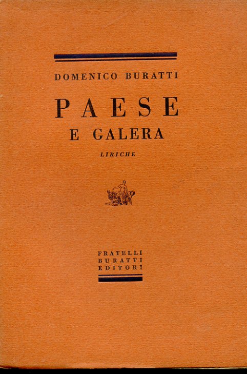 Paese e galera. Liriche