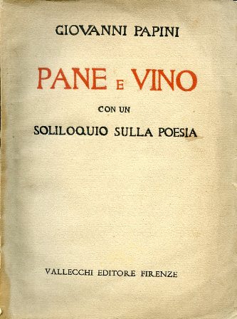 Pane e Vino. Con un soliloquio sulla poesia