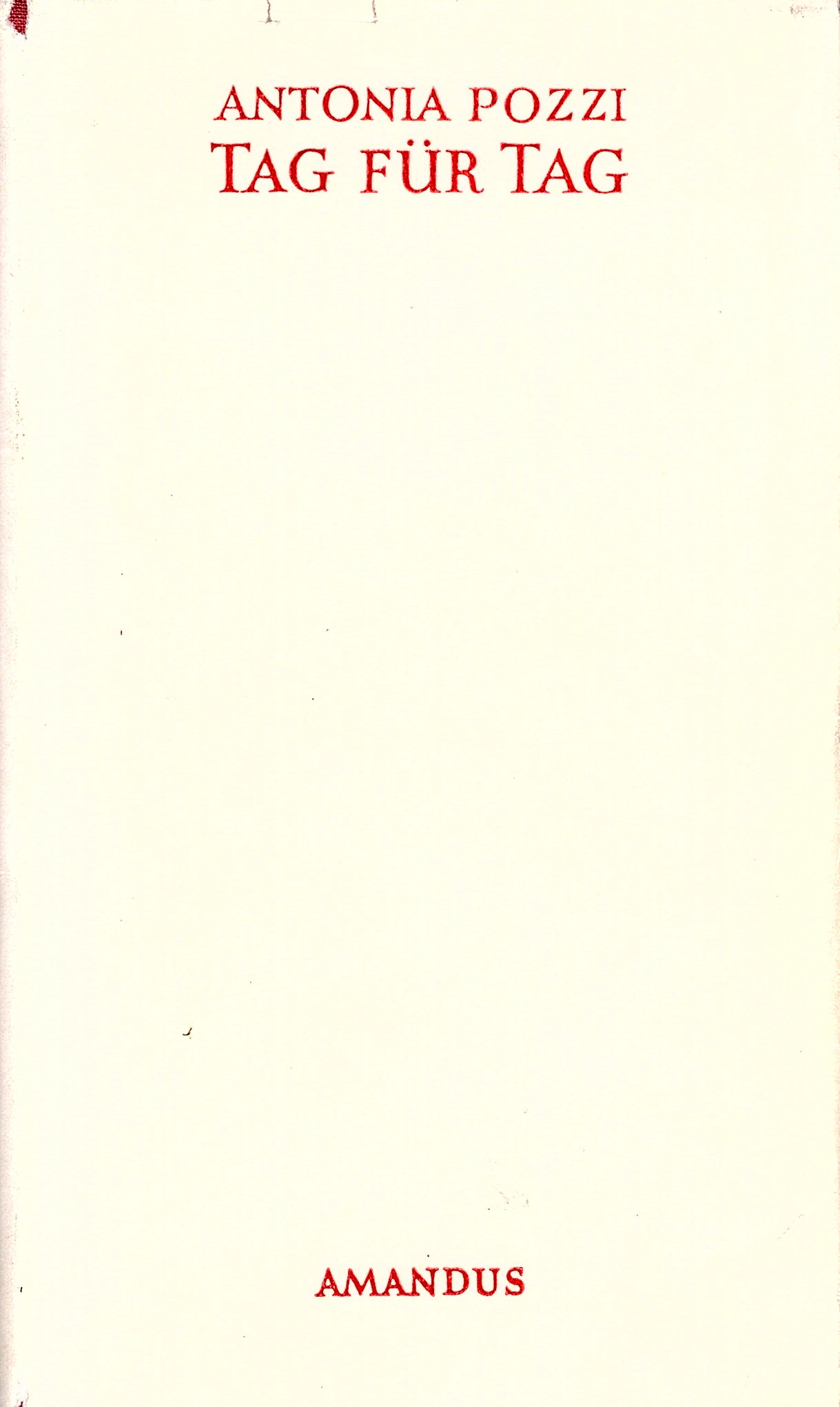 Parole. Diario di poesia - Tag für Tag. Ein Dichterisches …