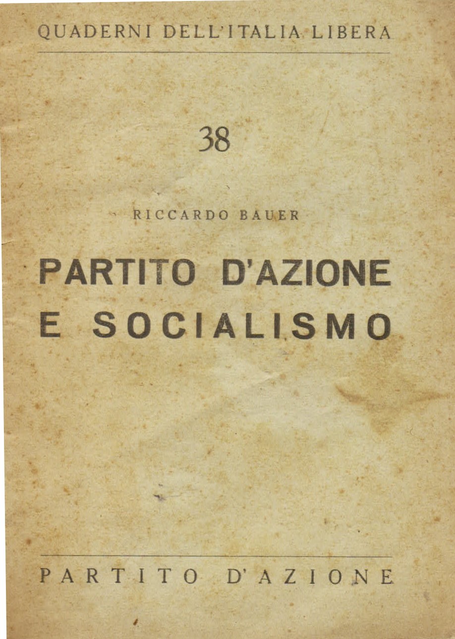 Partito d' Azione e Socialismo