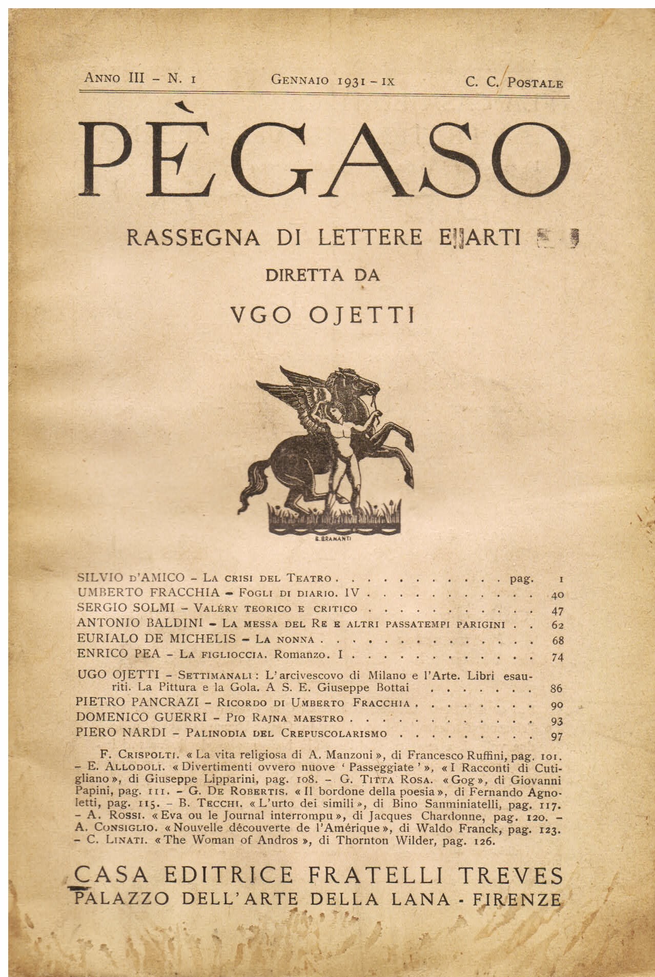 Pègaso. Rassegna di lettere e arti diretta da Ugo Ojetti. …