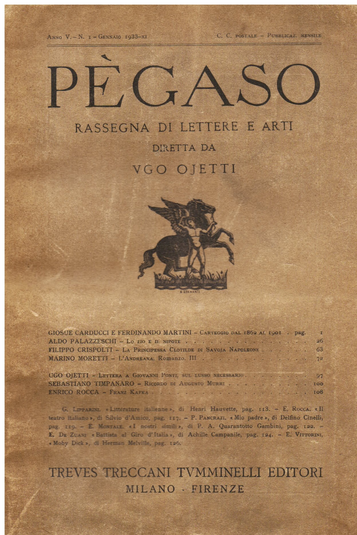 Pègaso. Rassegna di lettere e arti diretta da Ugo Ojetti. …