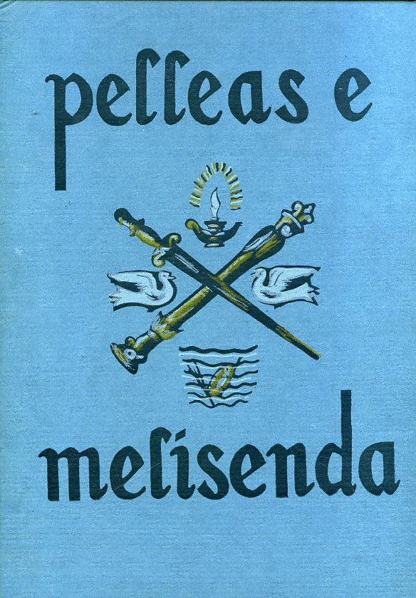 Pelleas e Melisenda. Dramma in cinque atti. Xilografie a colori …