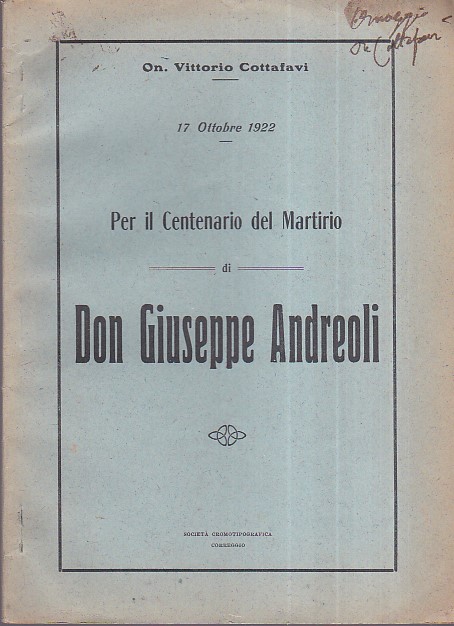 Per il Centenario del Martirio di Don Giuseppe Andreoli. 17 …