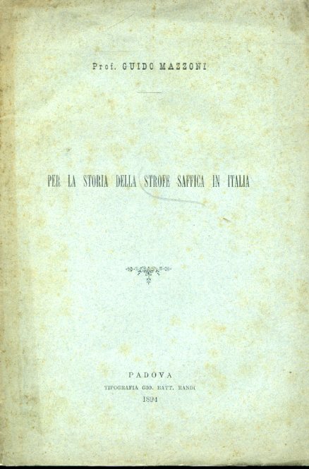 Per la storia della strofe saffica in Italia