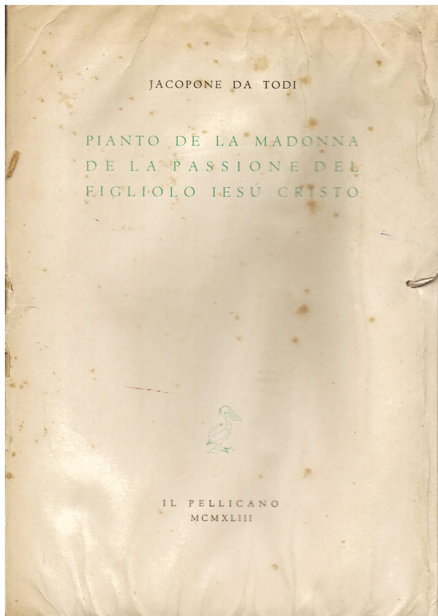 Pianto de la Madonna de la Passione del figliolo Iesù …