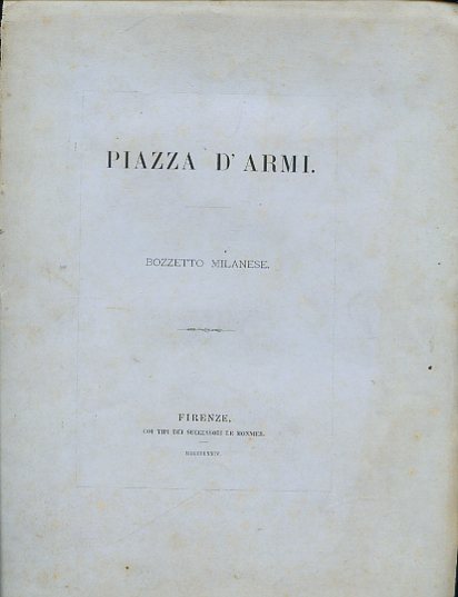 Piazza d'Armi. Bozzetto milanese