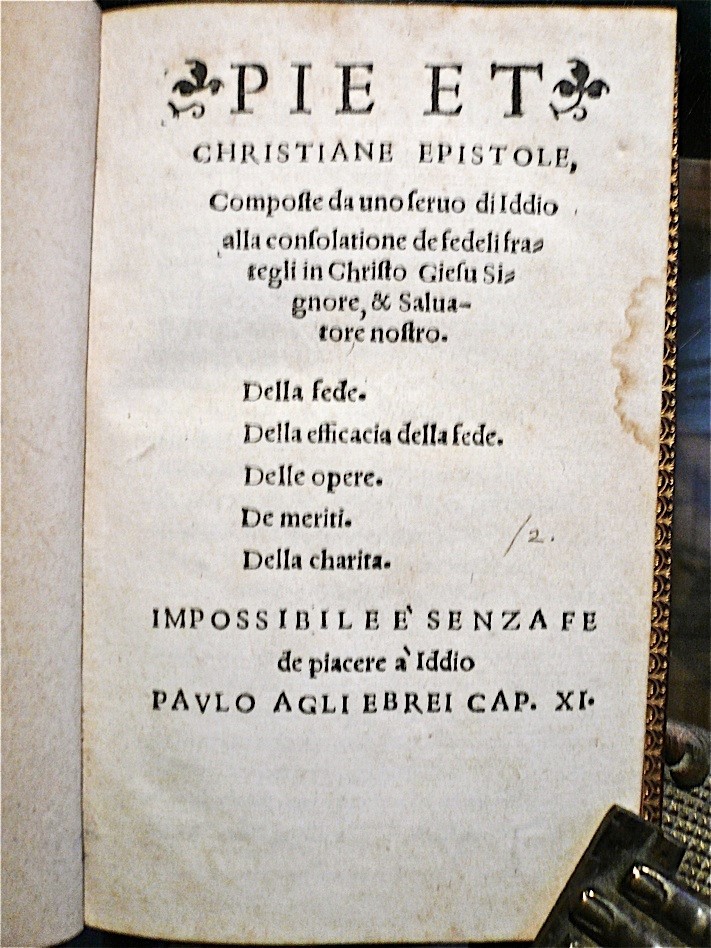 Pie et Christiane Epistole Composte da uno servo di Iddio …