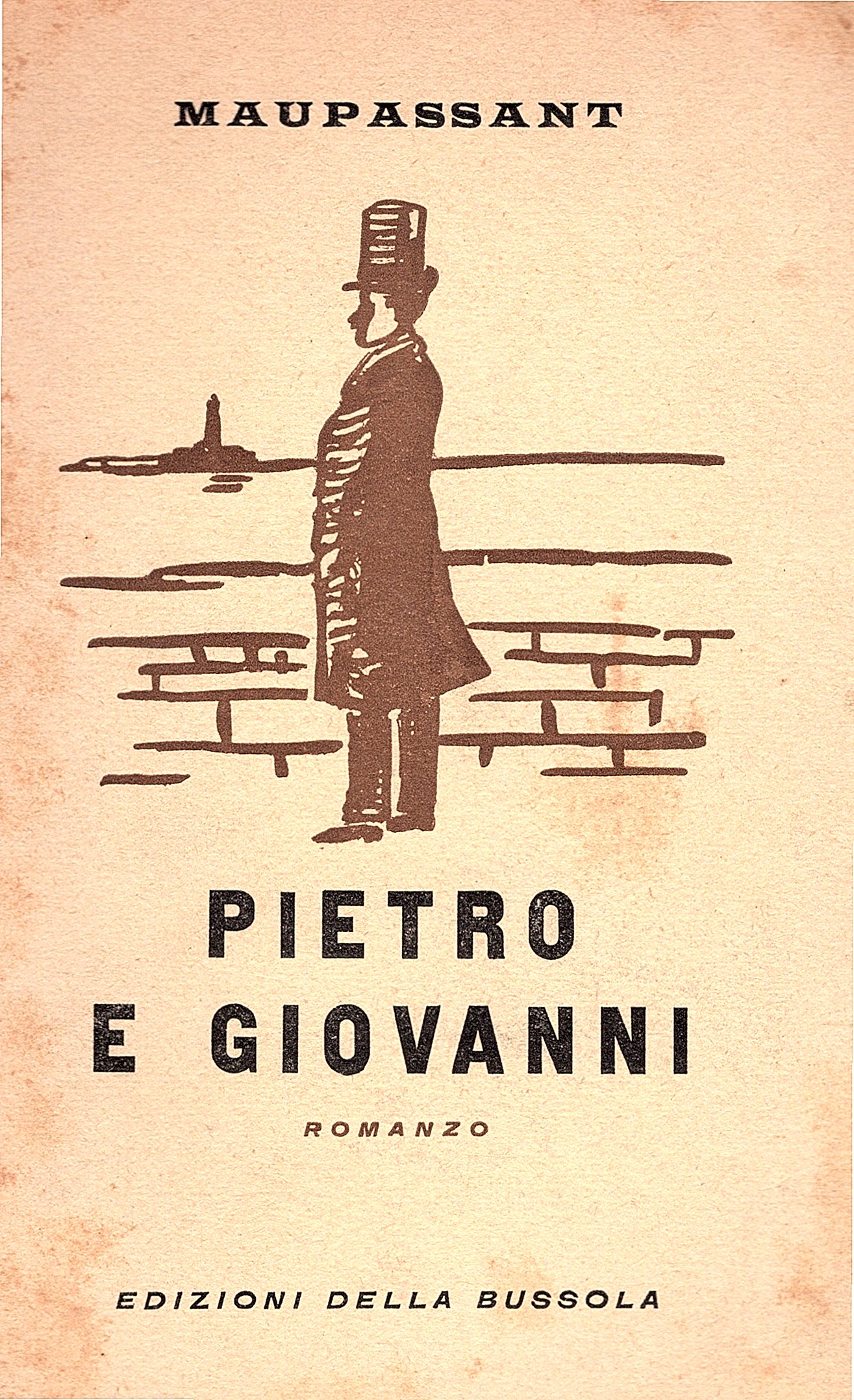 Pietro e Giovanni. Romanzo