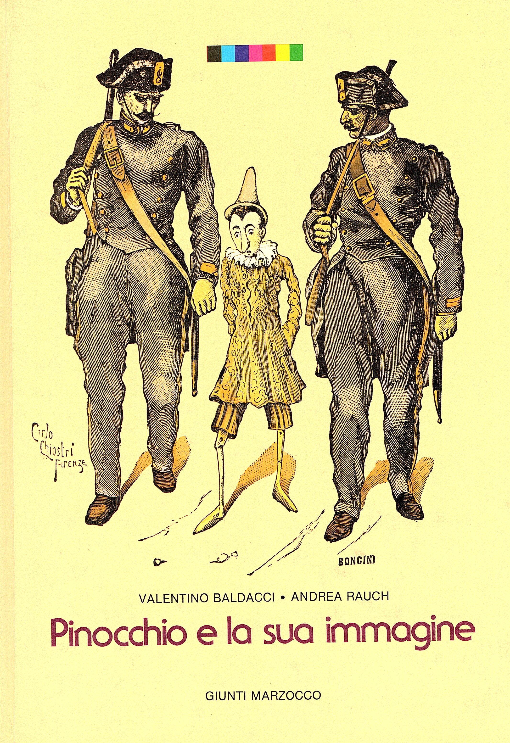 Pinocchio e la sua immagine. Con un saggio di Antonio …