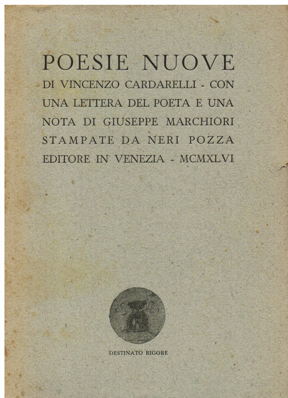 Poesie nuove. Con una lettera del poeta e una nota …