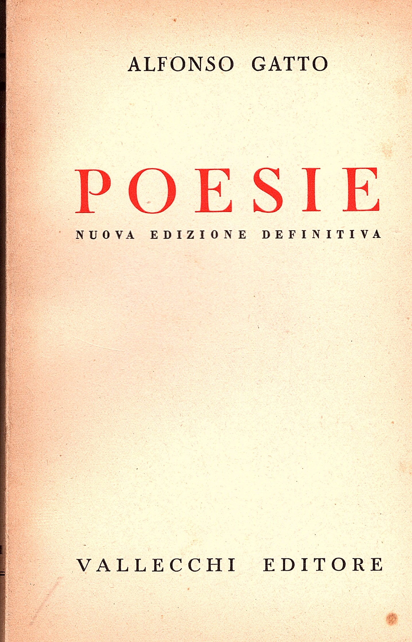 Poesie. Seconda edizione definitiva con aggiunta di 'Arie e ricordi' …